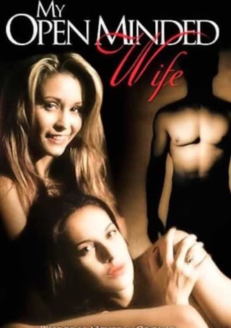 My Open Minded Wife