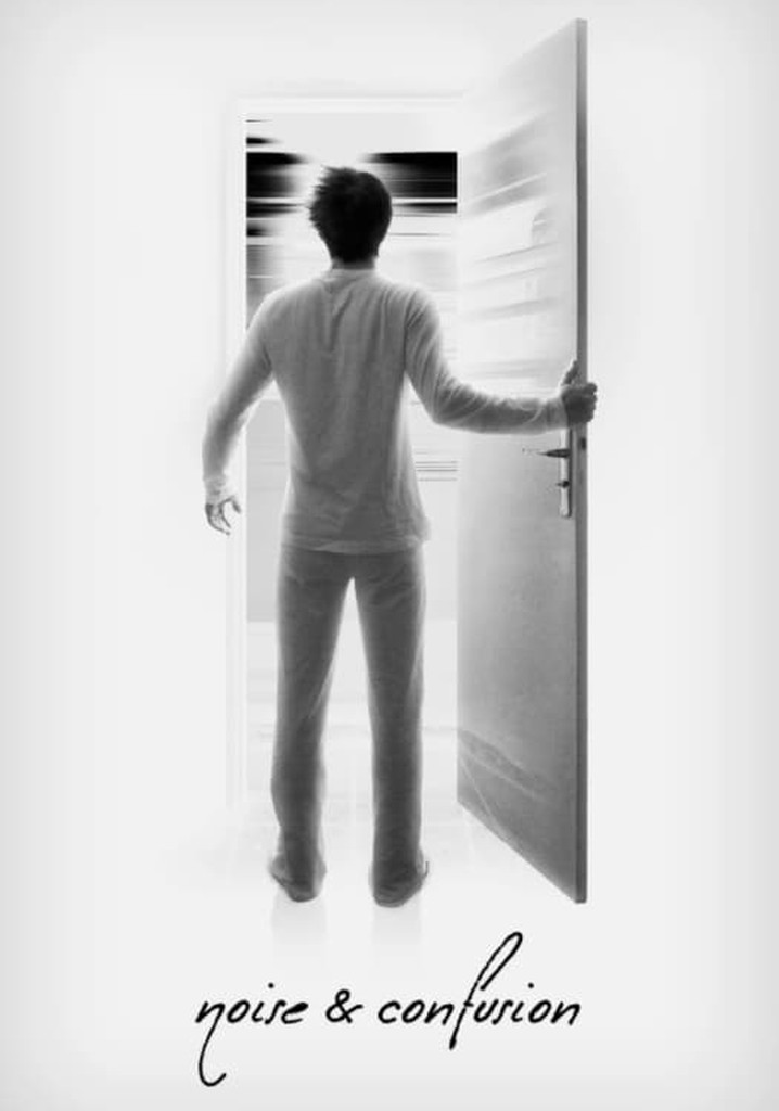 Noise & Confusion