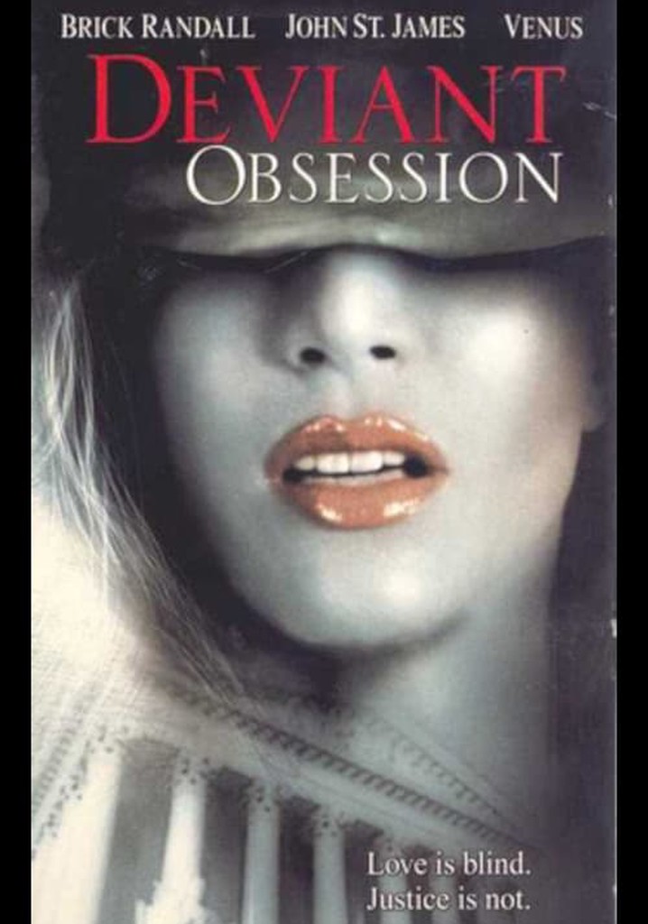 Deviant Obsession