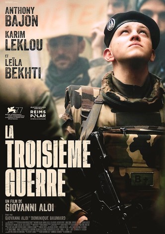 La Troisième Guerre