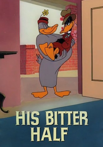 His Bitter Half
