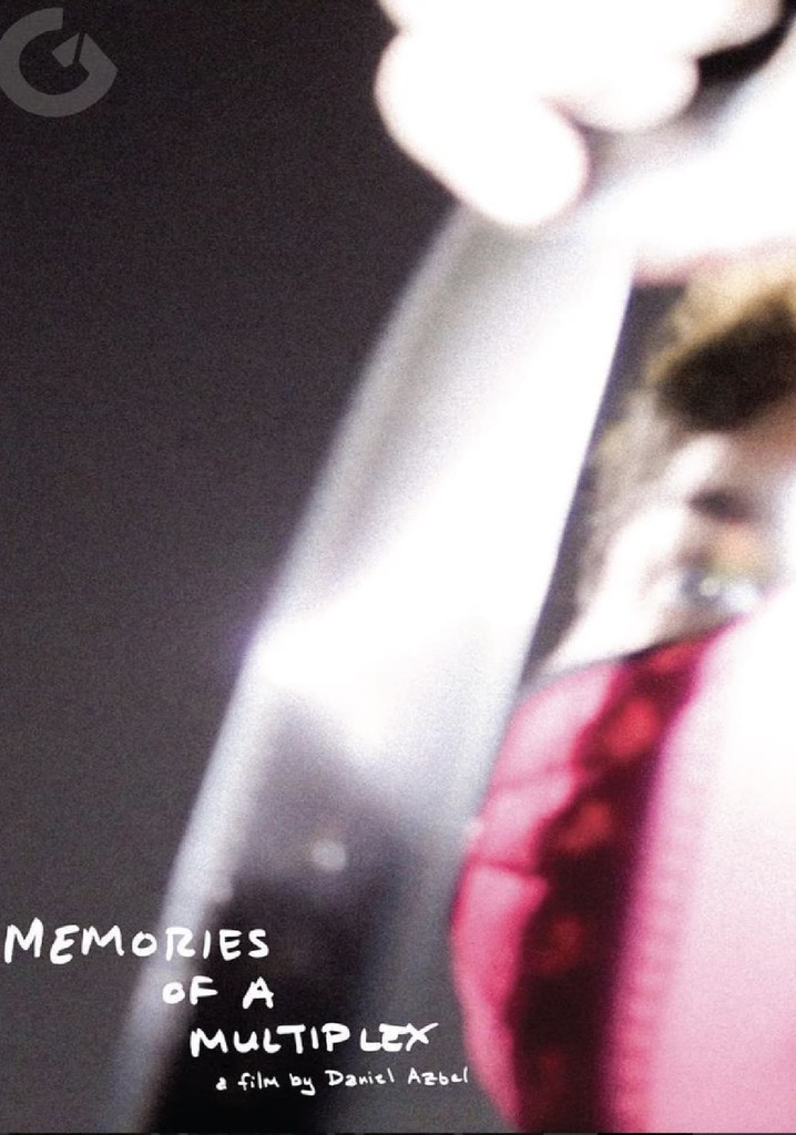 Memories of a Multiplex