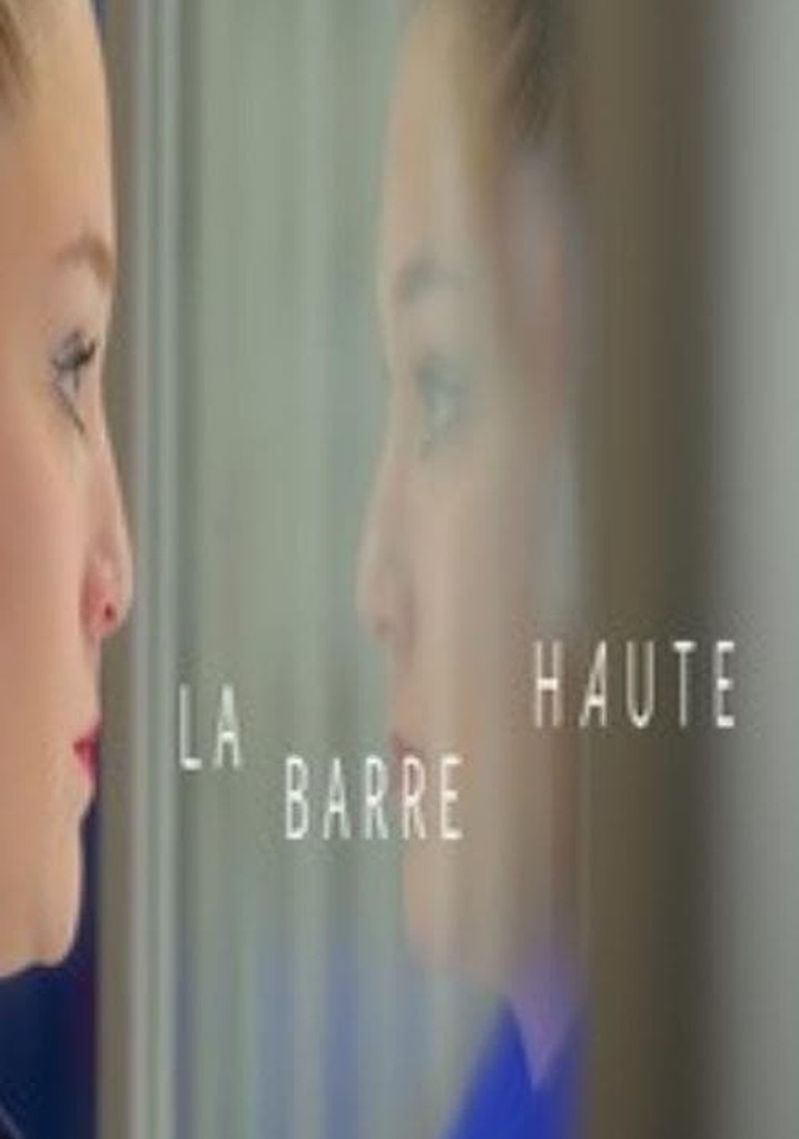 La barre haute