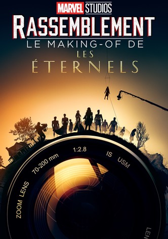 Le Making-of Les Éternels