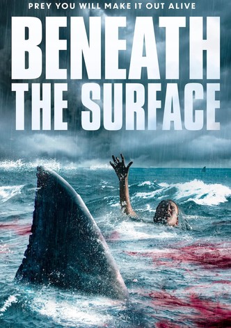 Beneath the Surface