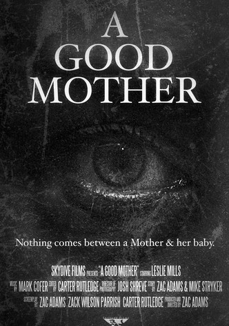 A Good Mother