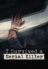 I Survived a Serial Killer