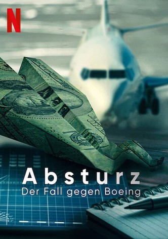 Absturz: Der Fall gegen Boeing