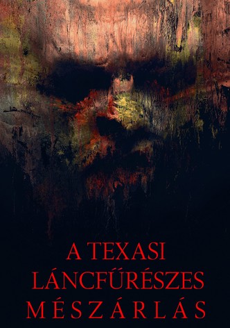 A texasi láncfűrészes mészárlás