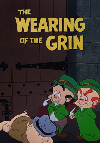 The Wearing of the Grin