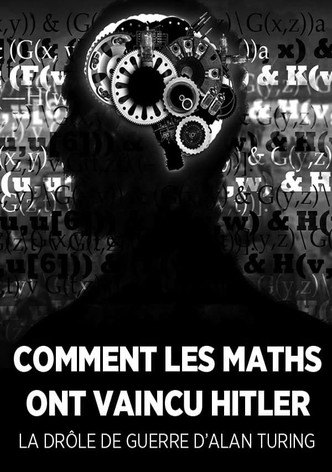 Comment les maths ont vaincu Hitler