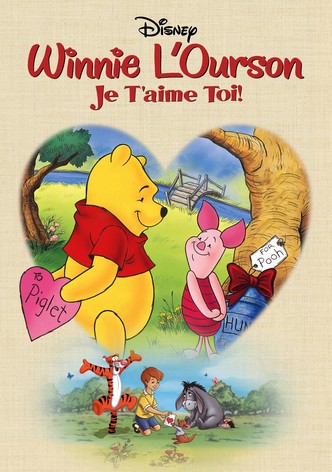 Winnie l'ourson : Je t'aime toi !