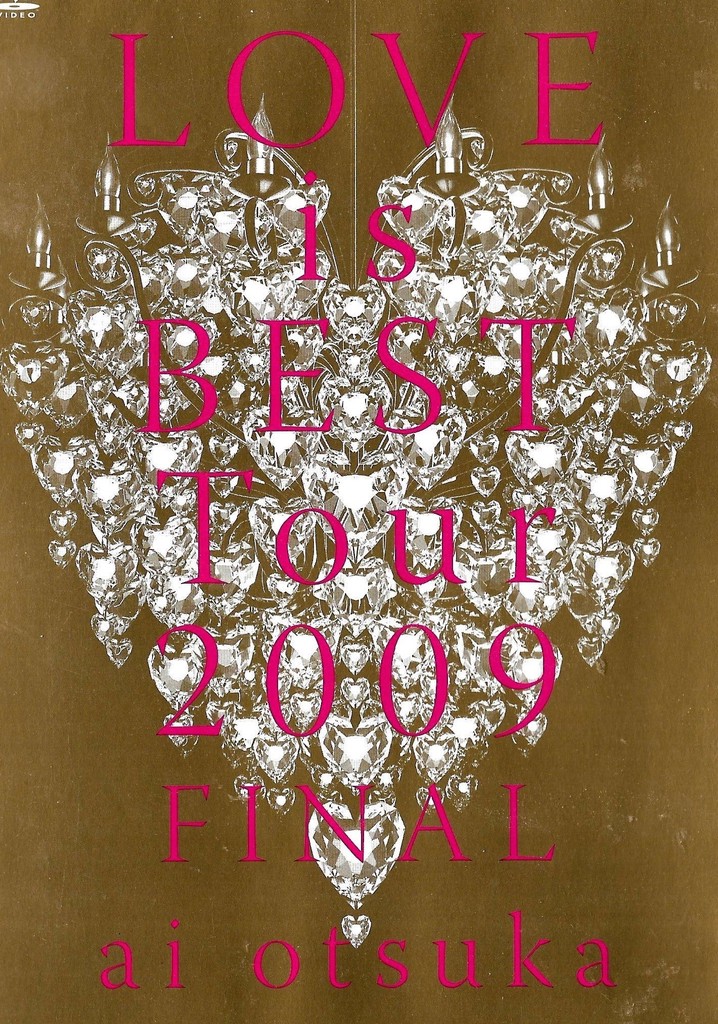 LOVE is BEST Tour 2009 FINAL
