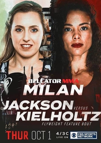 Bellator 247 : Jackson vs. Kielholtz Prelims