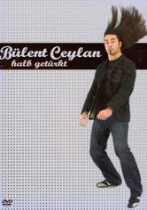 Bülent Ceylan - Halb Getürkt