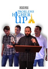 Problems Higher Up - Season 1