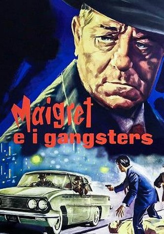 Maigret e i gangsters