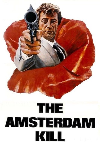 The Amsterdam Kill