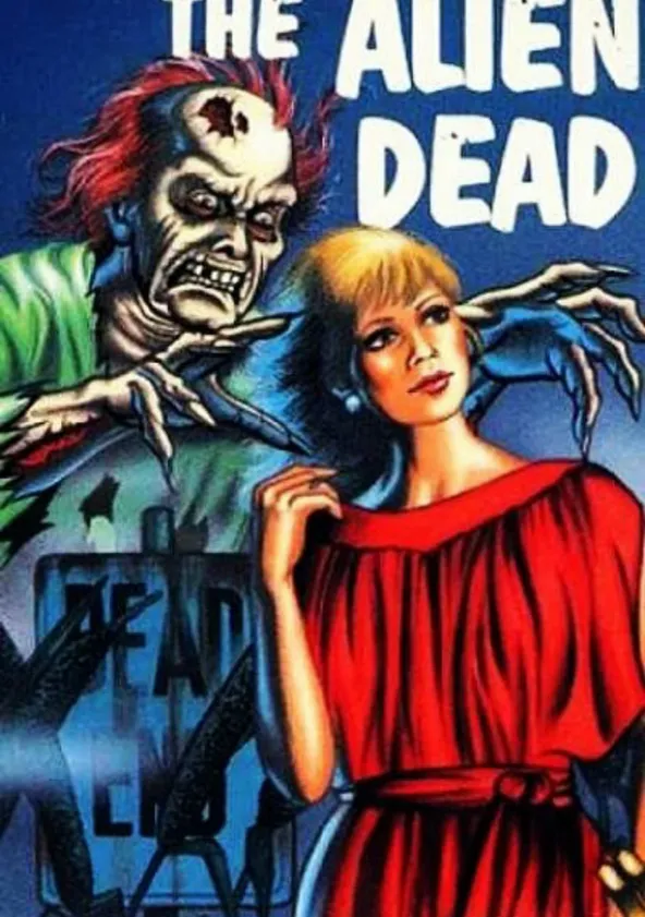 The Alien Dead - movie: watch stream online