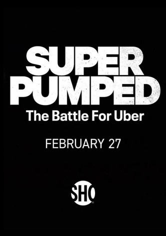 Super Pumped: The Battle For Uber