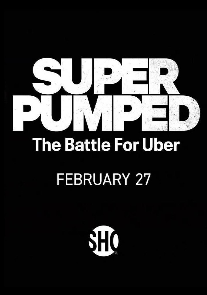 Super Pumped: The Battle For Uber