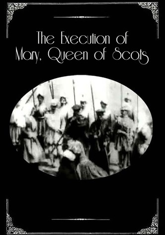 The Execution of Mary, Queen of Scots