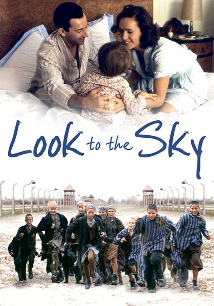 Look to the Sky