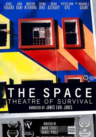 The Space: Theatre of Survival