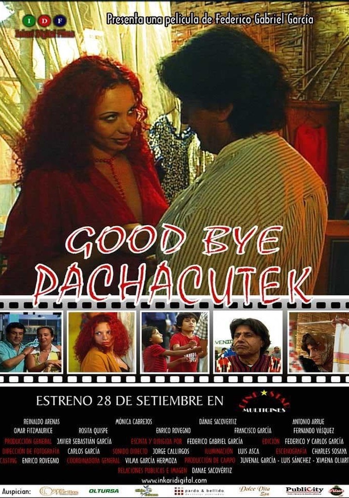 Good Bye Pachacutek