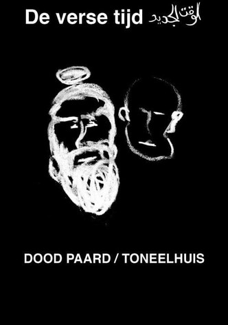 Dood Paard: De Verse Tijd