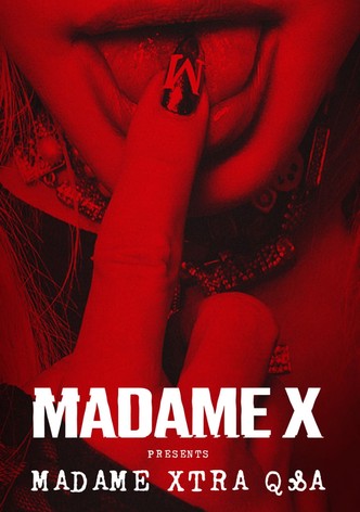 Madame X Presents : Madame Xtra Q&A