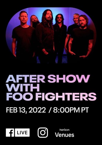 Foo Fighters-Superbowl LVI Aftershow in Virtual Reality