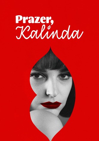 Prazer, Kalinda