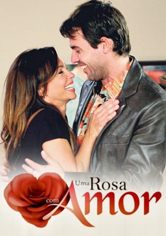 Uma Rosa com Amor