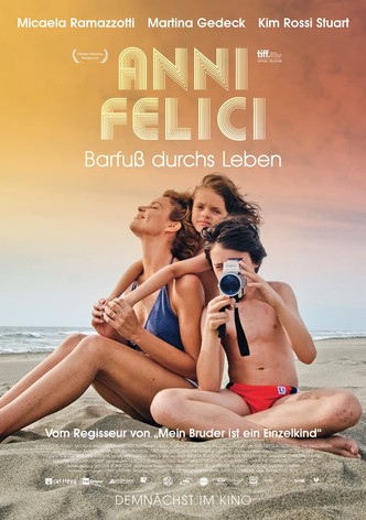 Anni Felici - Barfuß durchs Leben