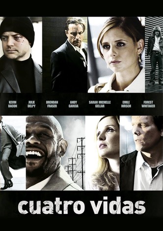 Cuatro vidas