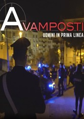 Avamposti - Uomini in prima linea
