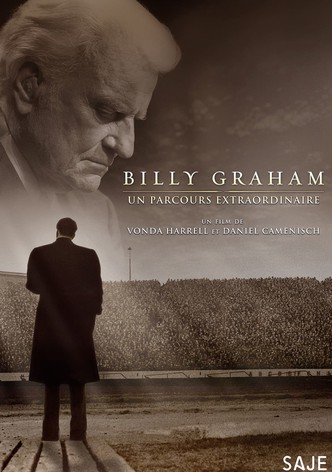 Billy Graham : Un parcours extraordinaire