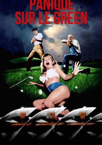 Panique sur le green