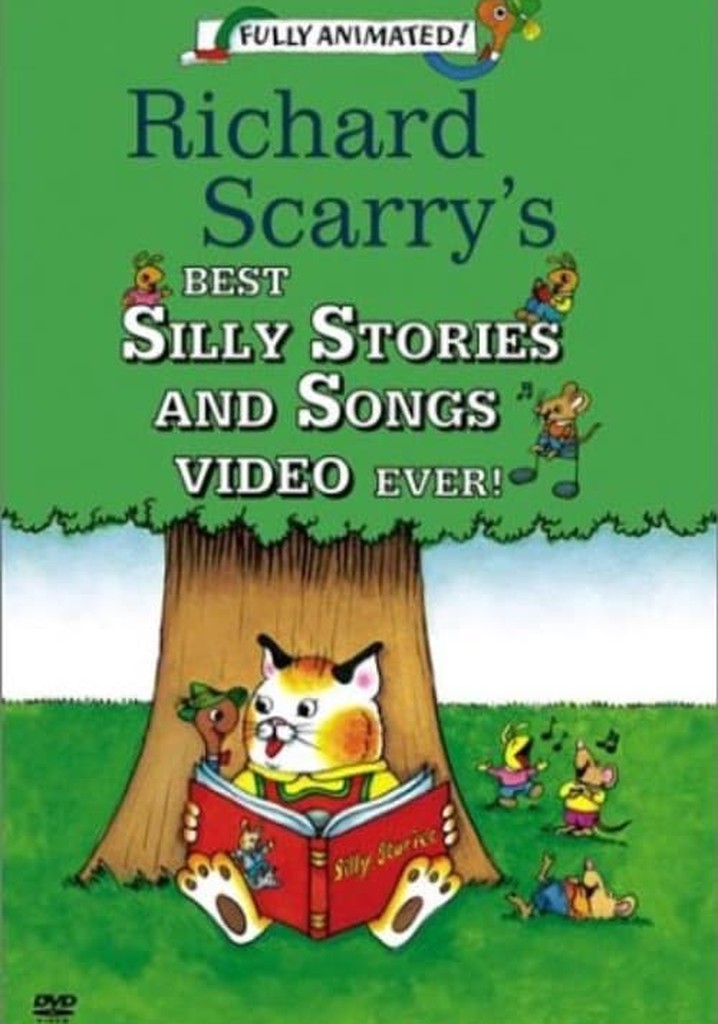 Richard Scarry's Best Silly Stories And Songs Video Ever!