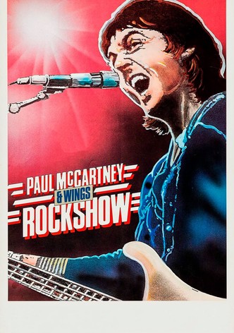 Paul McCartney and Wings : Rockshow 1976