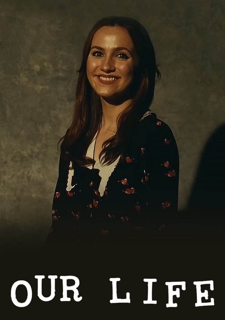 Our Life (Lexi's Play)