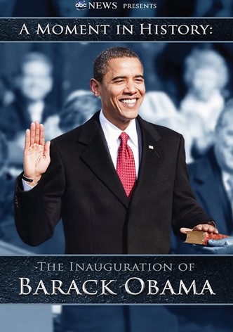 A Moment in History - The Inauguration of Barack Obama