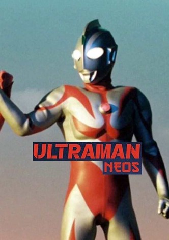 Ultraman Neos