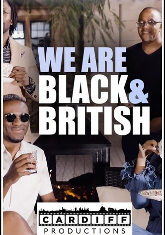 We Are Black and British