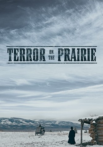 Terror on the Prairie