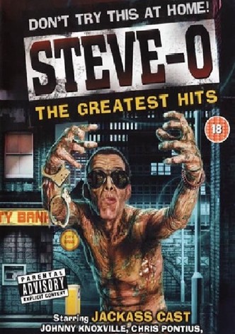 Steve-O: The Greatest Hits