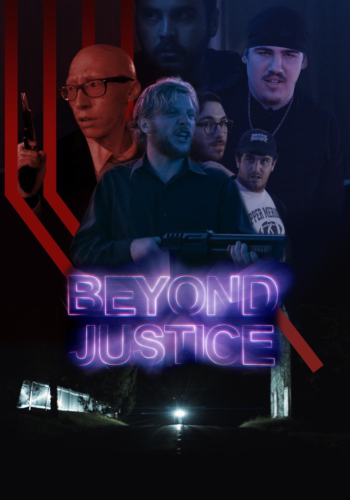 Beyond Justice