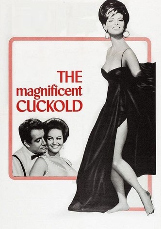 The Magnificent Cuckold