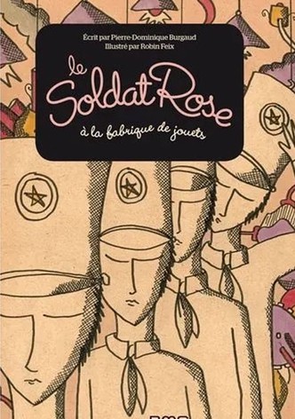 Le soldat rose à la fabrique de jouets